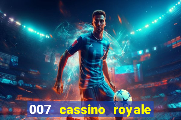 007 cassino royale download dublado utorrent